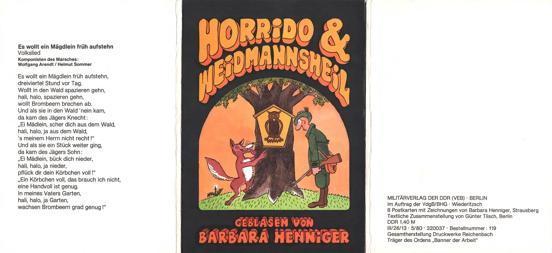 Horrido & Weidmannsheil geblasen von Barbara Henninger - Henninger, Barbara Horrido & Weidmannsheil geblasen von Barbara Henninger - Henninger, Barbara